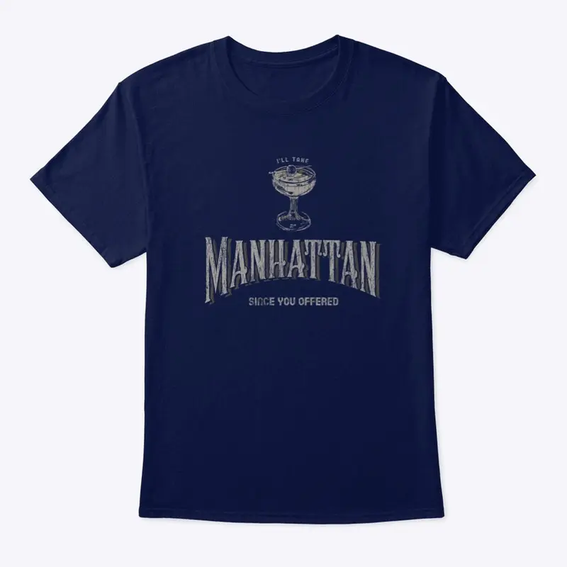 I'll Take Manhattan Classic