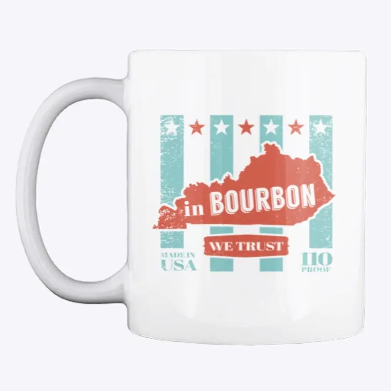 in Bourbon We Trust